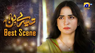 Tere Bin Episode 10 || Yumna Zaidi - Wahaj Ali || Best Scene 05 || Har Pal Geo