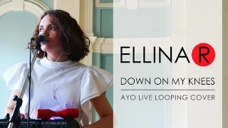 ELLINA R - Down on my knees (Ayo vocal live looping cover) VoiceLive 3 Extreme TC-Helicon