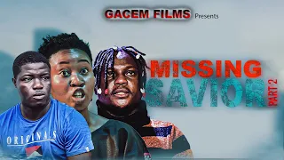 Missing Saviour 2 (Final Part) - GACEM Films // Adeniyi Famewo Concept // GACEM TV