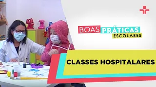 Boas Práticas Escolares | Classes hospitalares | 09/07/23