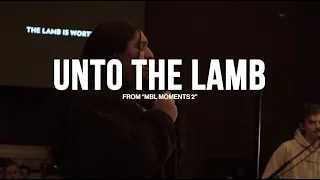 Unto The Lamb + Come With Power (Feat. Carly Joseph)