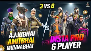 INSTA 6 PRO BAAP PLAYER VS AJJUBHAI AMITBHAI AND MUNNABHAI BEST CS FF GAMEPLAY GARENA | FREE FIRE