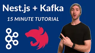 Nest.js + Kafka Tutorial With KafkaJS in 15 Minutes