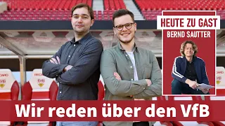 Der emotionale VfB-Spagat zwischen Königsklasse und Kurvenkampf [Gast: Autor Bernd Sautter]