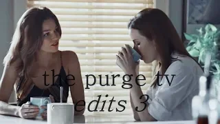 purge (tv) edits 3