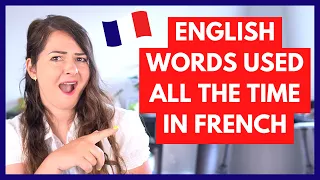 ENGLISH used daily in FRENCH | English Words in the French Language