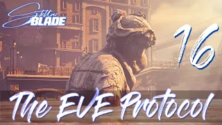 [16] The EVE Protocol (Let’s Play Stellar Blade w/ GaLm)