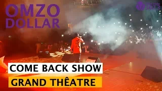 Come Back Show de Omzo Dollar au Grand Thêatre