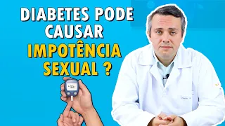 Diabetes e Impotência Sexual Do Homem | Dr. Claudio Guimarães