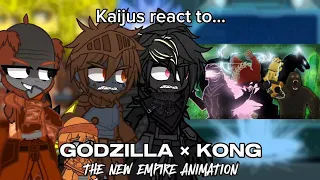 Kaijus react to Godzilla x Kong | The New Empire | Animation // Gacha Club //Monsterverse