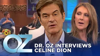 Celine Dion and Dr. Oz on Playing “My Heart Will Go On” During Surgeries | Oz Celebrity