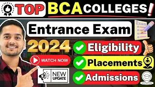 💥Top BCA Entrance Exams 2024! BCA Admissions Dates & Updates🤩 #bca #admission #bca2024 #viral #2024