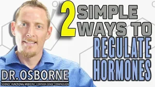 2 Simple Tips to Balance Your Hormones Naturally