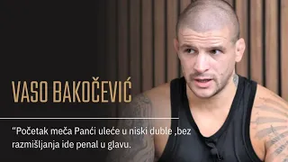 Vaso Bakočević : ” Početak meča Panći uleće u niski double,bez razmišljanja ide penal u glavu ”