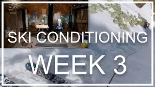 Ski Strength Conditioning & Injury Prevention - Week 3