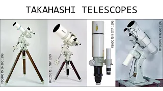 TAKAHASHI TELESCOPES (1967/2006) | Pedro RE'