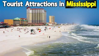 Mississippi Tourist Attractions 2023 : 10 Best Places to visit Mississippi 2023