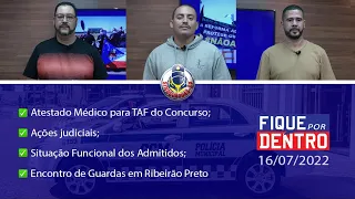 FIQUE POR DENTRO | SINDGUARDAS-SP | PROGRAMA 183 (16/07/2022)