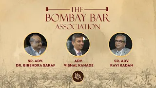 The role of the Advocate General: Mr. Ravi Kadam & Dr. Birendra Saraf