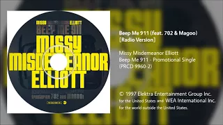 Missy Misdemeanor Elliott - Beep Me 911 (feat. 702 & Magoo) [Clean/Radio Version]