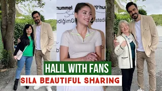 Halil Ibrahim Ceyhan With fans !Sila Turkoglu New Sharing