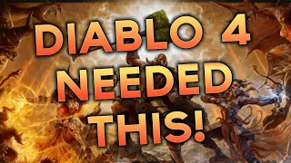Diablo 4 NEEDED this!