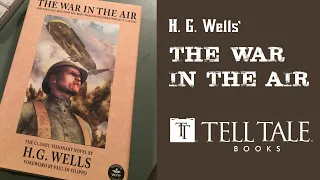 H. G. Wells’ The War in the Air