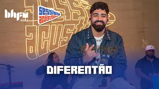 Diferentão | Sessão Acústica com Dilsinho | BH FM