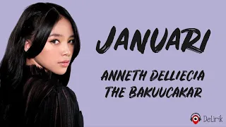 Januari - Anneth Delliecia, The Bakuucakar (Lirik Lagu)