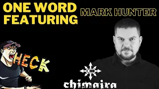 One Word - Featuring: Chimaira / Mark Hunter