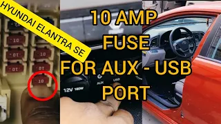 HOW TO LOCATE AUX - USB PORT FUSE  - DIY [2017 HYUNDAI ELANTRA SE]