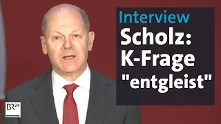 Olaf Scholz, SPD: "Was die Union jetzt macht, ist entgleist." | Interview | Kontrovers | BR24