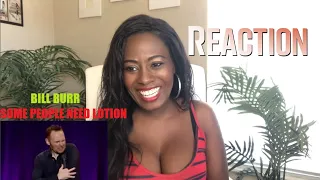 Bill Burr - Some People Need Lotion | REACTION