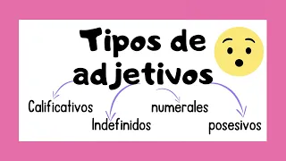 👩‍🏫 Los diferentes TIPOS DE ADJETIVOS 🔴