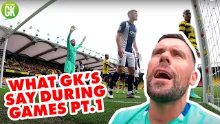 What Goalkeepers Say During Games (Part 1) #Shorts