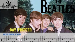 The Beatles - Day Tripper (Drum Score)