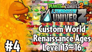 The Raid of Vitruvian Wheels! PVZ 2 AltverZ: Costume World - Renaissance Ages - Level 13~16