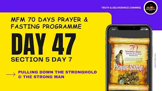 DAY 47 2023 70 DAYS PRAYER & FASTING | GLORIOUS MANIFESTATION PRAYERS | 70 NIGHTS OF PRAYER.
