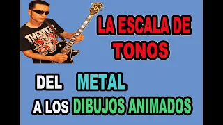 POR QUÉ LA ESCALA DE TONOS ES LA MÁS DIVERTIDA DE TOCAR EN GUITARRA (De los Dibujos al Metal)!!