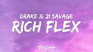 Drake & 21 Savage - Rich Flex (Lyrics)