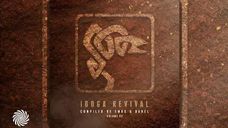 Iboga Revival Vol - 02, compiled by Emok & Banel [Full Album]