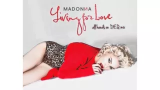 Madonna - Living For Love (all hands on D.E.Q. mix)