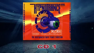 HYPNOTRANCE : THE INTERGALACTIC HARDTRANCE COLLECTION [1994] CD 1