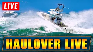 🔴 HAULOVER INLET LIVESTREAM WITH WAVY BOATS ! | HAULOVER BOATS