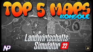 🆕#LS22 | TOP 5 MAPS KONSOLE || #FS22 ✅