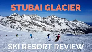 The Stubai Glacier Ski Resort Review for Beginners and Families