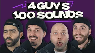 4 Guys 100 Sound Effects + X?