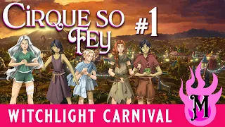 🎪 Cirque so Fey: The Wild Beyond the Witchlight D&D Actual Play // EPISODE 1: Witchlight Carnival