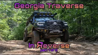 Georgia Traverse in Reverse | Part 1 of 2