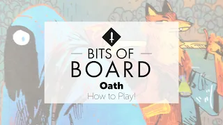 Oath - How to Play!